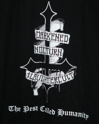 Darkened Nocturn Slaughtercult - Pest Called Humanity Tshirt