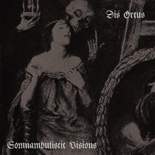 Load image into Gallery viewer, Dis Orcus - Somnambulistic Visions CD
